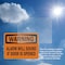 Signmission Alarm Will Sound If Door Is Opened, 14 in W x Rectangle, Vinyl Decal OS-2PACK-WS-D-1014-L-19642 - alternate 2